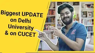 Biggest UPDATE on CUCET & DU confirms Admission date | itne din baad suru honge Admissions