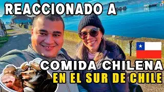 Reaccionando a Comida Chilena en el Sur De Chile