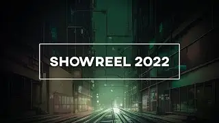 FOTONOID | SHOWREEL [2022]