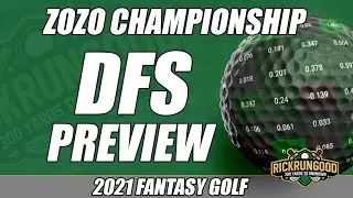 2021 ZOZO Championship | DFS Preview & Picks, Sleepers, Fades - Fantasy Golf & DraftKings