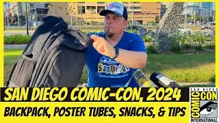 Backpack Packing, Snacks, Poster Tubes & Other Essentials for San Diego Comic-Con (SDCC) 2024