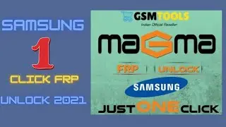 Magma Tool Samsung Frp Unlock One Click / Support Samsung All Models