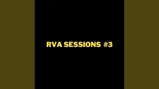 RVA Sessions #3