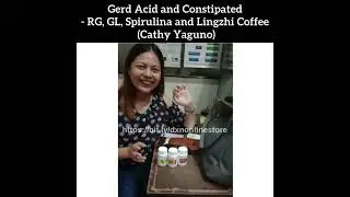 Gerd Acid and Constipated - RG, GL, Spirulina and Lingzhi Coffee