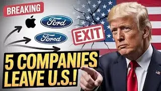 Trump Tariffs Backfire &ndash; Five Leading Corporations Exit U.S. Market
