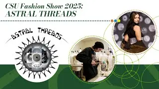 Colorado State University Fashion Show | Astral Threads