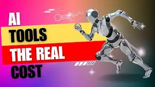 AI Tools: What's the Real Cost?