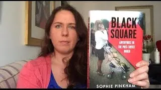 Victoria's Book Review: Black Square by Sophie Pinkham