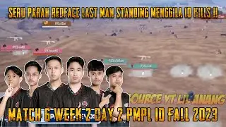 Match Terakhir Super Seru Redface Menggila Last Man Standing 10 Kills | PMPL ID Fall 2023