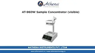 AT 96DW Sample Concentrator visible