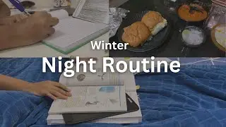 MY WINTER NIGHT ROUTINE