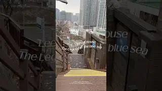I visited Lee Minho&rsquo;s house Heo Joonjae at The Legend of the blue sea K-Drama