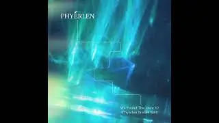 We Found The Love - V2 (Phyerlen Breaks Edit)