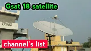 Gsat 18 satellite channels list ku band | gsat 18 dish settling