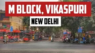 Walking Tour: M Block Vikaspuri | New Mahavir Nagar |&nbsp;Krishna Park | New Delhi |#vikaspurinewdelhi