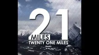 21miles - Save me [ official version]