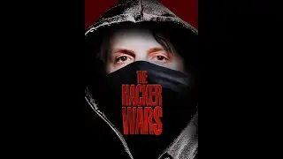 Trailer for The Hacker Wars 2014