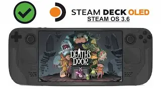 Deaths Door on Steam Deck OLED with Steam OS 3.6