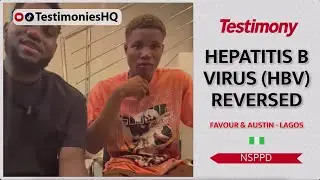 Hepatitis B Healed Less Than 24 Hours After NSPPD Prayer | Inspiring Testimony of Faith and Healing