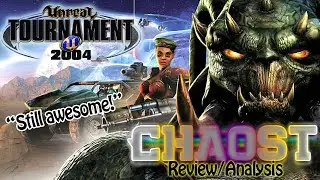 Unreal Tournament 2004 | Re-visiting My Favorite PC-game of ALL TIME (Review/Analysis)