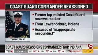 Coast Guard reassigns commander from Indiana