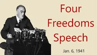 FDR's Four Freedoms Speech (1941)