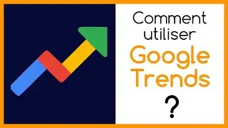 🌐 Mini formation SEO : comment utiliser Google Trends ? 🔎