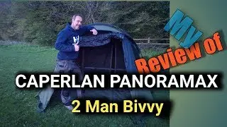 CAPERLAN | PANORAMAX | 2 MAN | BIVVY | REVIEW | PRODUCT | CARPFISHING