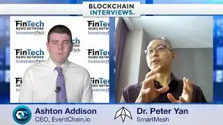 Blockchain Interviews - Dr. Peter Yan of SmartMesh, decentralized mesh network