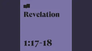 Revelation 1:17-18 (feat. Frontline Music, Ryan Gikas & Whitney Cacho)