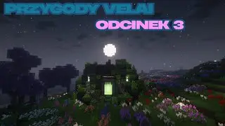 Przygody Velai | odcinek 3  | Mroczny Dungeon | Minecraft Prominence 2