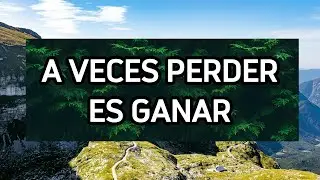 A Veces Perder Es Ganar, Si Aprendemos A Mirar Con Nuevos Ojos | Filosofía y Paz