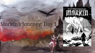 Morkin Lords of Midnight&nbsp;Liveplay Day 1