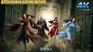BTTH DUNIA SERIBU BESAR EP 204 - UJIAN 9 TINGKAT