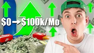 How I Went From $0 To $100k/Month Reselling