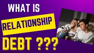 Breaking Free from RELATIONSHIP DEBT in Families | Life Changing Kingdom Insights For YOU