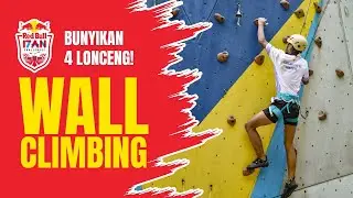 WALL CLIMBING : CUMA 16 DETIK SAMPAI PUNCAK? | RED BULL 17AN CHALLENGES