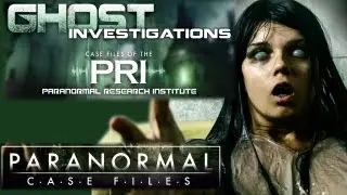 Paranormal Case Files: Ghost Investigations: WITNESS UNBELIEVABLE PARANORMAL ENCOUNTERS