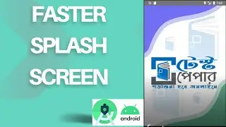 Best Way to create Fast Splash Screen in Android Studio 