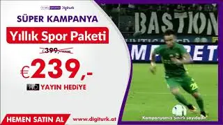 239 &euro; Digiturk s&uuml;per kampanya