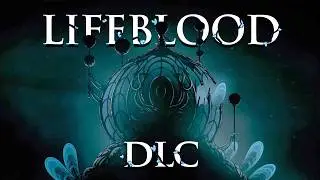 Okay, we need to talk about lifeblood...again (sea of sorrow)