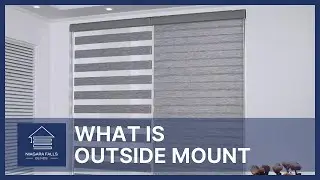 What is Outside Mount | Niagara Falls Blinds