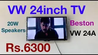 VW 24inch ! VW 24A ! Rs.6300 ! Beston ! 4 महीने बाद ! Best TV under Rs. 7000