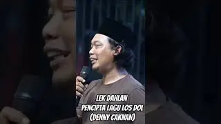 #shortvideo lek dahlan #gusiqdham #dennycaknan