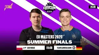 EU Masters Summer 2020 | Finals | Team GamerLegion vs AGO Rogue