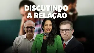 DISCUTINDO A RELA&Ccedil;&Atilde;O | EDNAMARA VASCONCELOS E BRENO MARQUES - FERNANDO BETETI