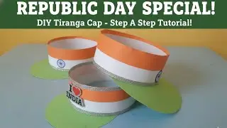 DIY republic Day craft  | How to make Tricolour paper hat | crafting republic Day#DIYrepublicDay
