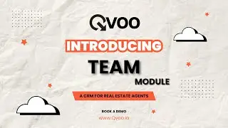 QVOO CRM Teams Explained | For Real Estate Agents, Teams & Channel Partners | Real Estate CRM