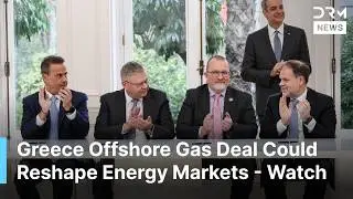 Chevron Leads Major Gas Exploration in Greece Boosting US-Europe Energy Ties | DRM News | AF14