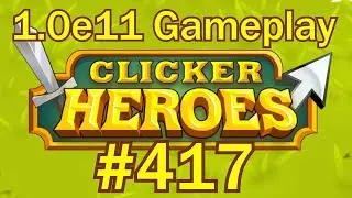 Clicker Heroes #417 - ROSE UPGRADE HYPE!